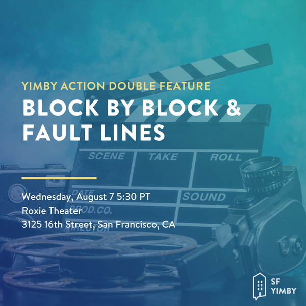 2024-08-07 - YIMBY Action Double Feature