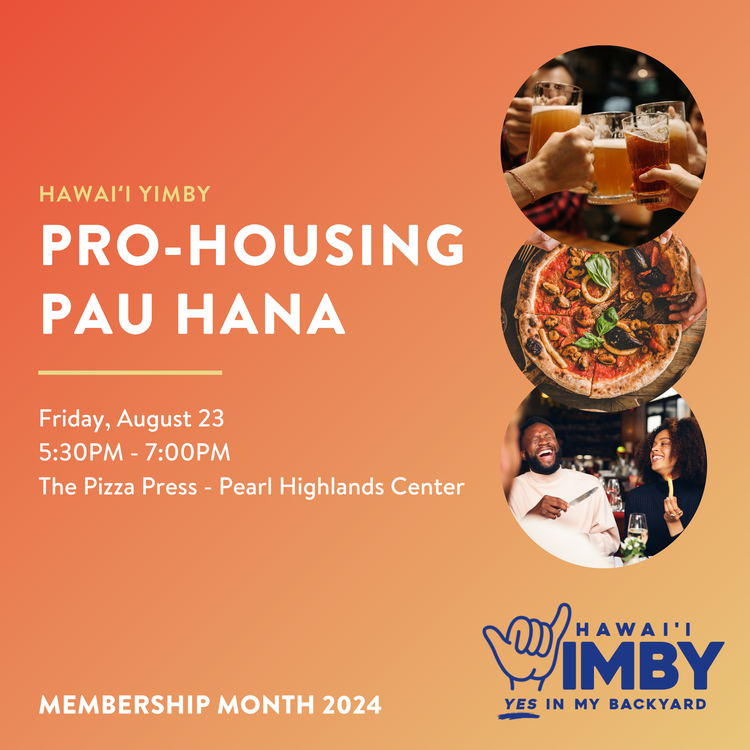Pro-Housing Pau Hana - The Pizza Press