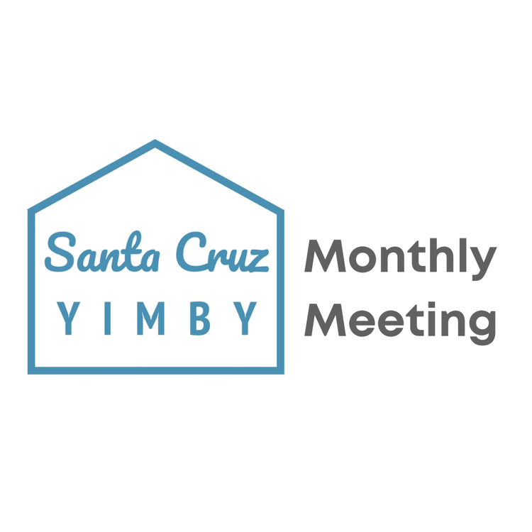 SC YIMBY Monthly Meeting
