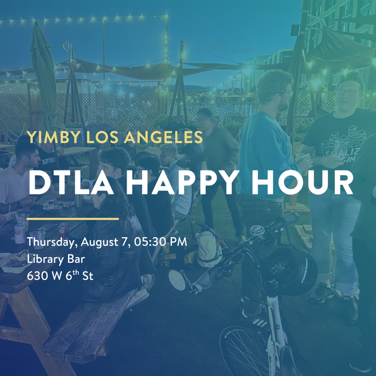DTLA Happy Hour August 7
