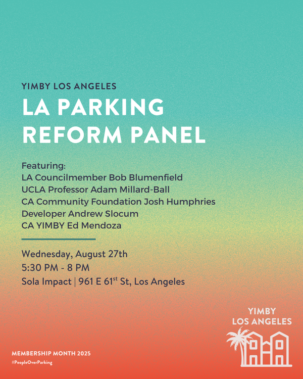 YIMBY Los Angeles Parking Reform Panel