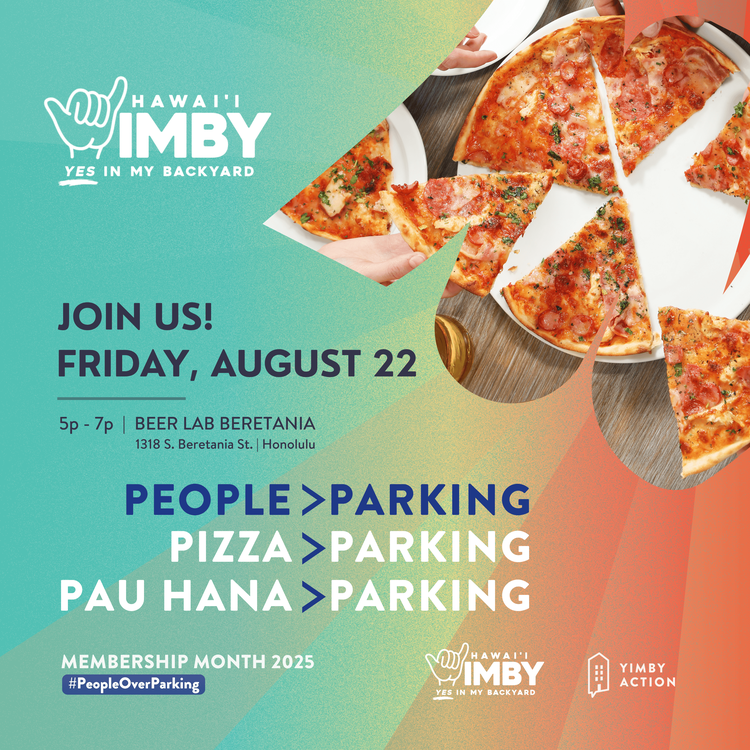 HI YIMBY Membership Month Pau Hana 2025