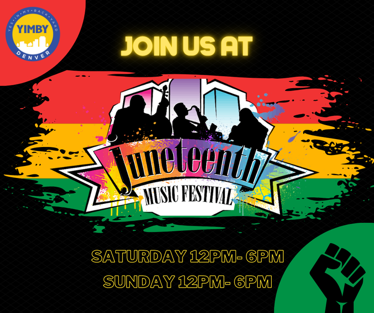 YIMBY Denver Celebrates Juneteenth!