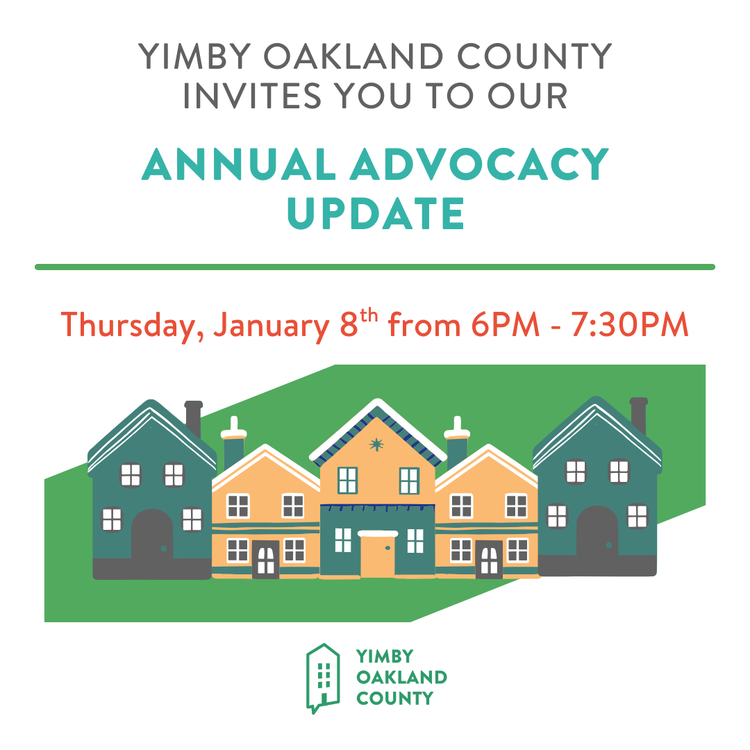 YIMBY Oakland County Annual Advocacy Update