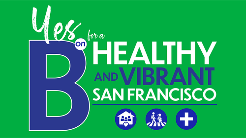 Yes on B November 2024 San Francisco